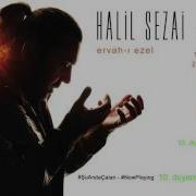 Halil Sezai Duyanlara Duymayanlara Yüksek Kalite Full