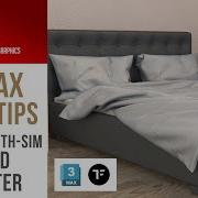 3Ds Max And TyFLOW Quick Tip Wrinkled Comforter Cloth Simulation No CUDA