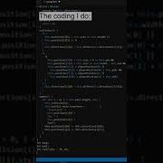 The Coding I Do Vs The Results Shorts Programming Coding