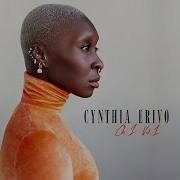 Cynthia Erivo You Re Not Here Audio