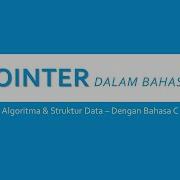 Pointer Dalam Bahasa C Algoritma Dan Struktur Data