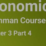 Economics Freshman Course Chapter 3 Part 4