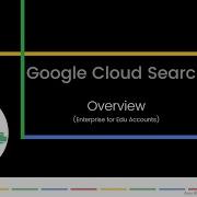 Google Cloud Search Overview