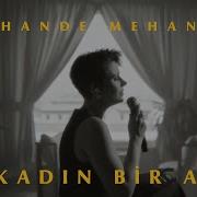 Hande Mehan İki Kadın Bir Adam Official Video
