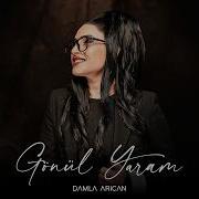 Damla Arıcan Gönül Yaram Official Video