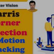 Detect Corners For Motion Tracking Using Harris Corner Detection Python OpenCV