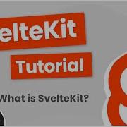 SvelteKit Crash Course Tutorial 1 What Is SvelteKit