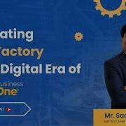 Navigating Your Factory In The Digital Era Of SAP B1