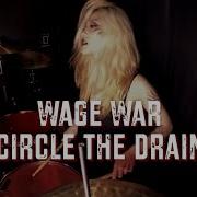 Wage War Circle The Drain DRUM COVER GANI DRUM