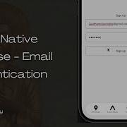 Аутентификация электронной почты в Expo React Native с Firebase