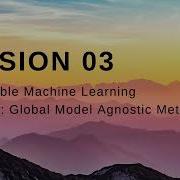 Interpretable Machine Learning Chapter 8 Global Model Agnostic Methods Session 03