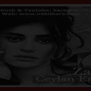 TURKCE KARAOKE ZALIM CEYLAN ERTEM 100 Orjinalden Cukur Dizisi