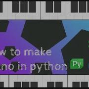 How To Make Piano With Python Qt