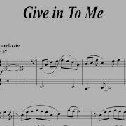 Give In To Me Michael Jackson Piano Sheet Music Piano Tutorial