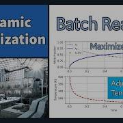 Batch Reactor Optimization