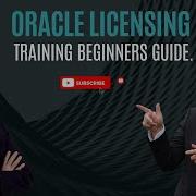 Oracle Licensing For Beginners
