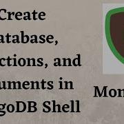 Create Database Collections And Documents In MongoDB Shell