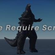2021 Godzilla The Require Script