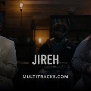 Maverick City Music Jireh MultiTracks Session