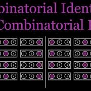 Combinatorial Identities Via Both Algebraic And Combinatorial Proof Discrete Math Class