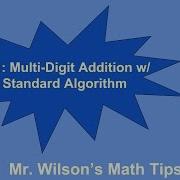101 Multi Digit Addition W Standard Algorithm