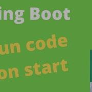 Spring Boot Run Code On Startup In 3 Different Ways
