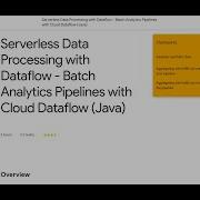 Serverless Data Processing With Dataflow Batch Analytics Pipelines With Cloud Dataflow Java