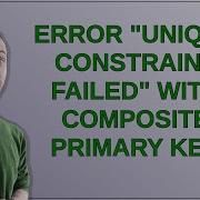 Dba Error UNIQUE Constraint Failed With Composite Primary Key