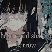 Nightcore Anxious 彡 Lyrics