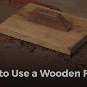 How To Use A Wooden Float Masonry