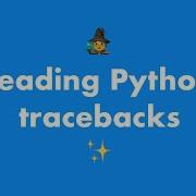 Reading Python Tracebacks