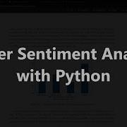 Sentiment Analysis On Tweets To Predict The Stock Market Using Python