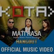 KOTAK Mati Rasa Official Music Video From OST Hangout