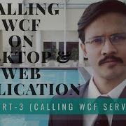 Calling WCF Service From A Desktop Application Asp Net Mvc Application