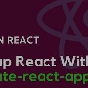 Setting Up A React Project Without Create React App