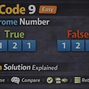 Leetcode Problem 9 Palindrome Numbers Python Detailed Explanation