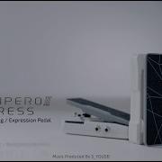 Introducing Ampero II Press Redefining Expressive Control