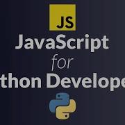 JavaScript For Python Developers