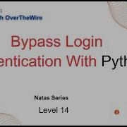 CTF OverTheWire Wargames Natas Level 14 Bypassing Login Authentication With Python