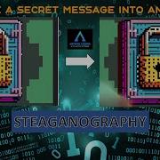 Steganography Hide Secret Messages Into An Image GitHub Link In Description