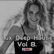 Muz Echo CHAMPAGNE AND SUNSETS New Lux Deep House Chillout Mix Nu Disco Emotiona Intimate Mood