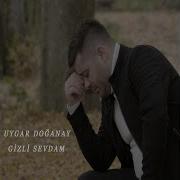 Gizli Sevdam