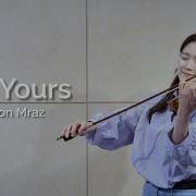 I M Yours Jason Mraz Violin Cover