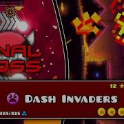 Dash Full But It SYNCS With Space Invaders Dash Invaders Geometry Dash 2 2