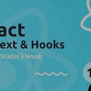 React Context Hooks Tutorial 10 UseState Hook