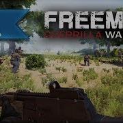 FIGHTING FOR LIBERTY Freeman Guerrilla Warfare Gameplay