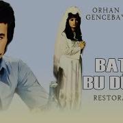 Batsın Bu Dünya 1975 Orhan Gencebay Müjde Ar