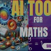 Master Math With AI 7 AI Tools For Maths Solutions AI Tools In Telugu Techtalesstudio