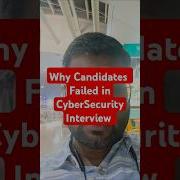 Why Candidates Failed In CyberSecurity Interviews