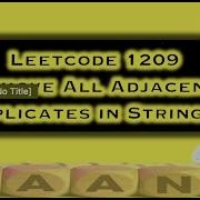 Remove All Adjacent Duplicates In String II Leetcode 1209 Stacks Live Coding Session